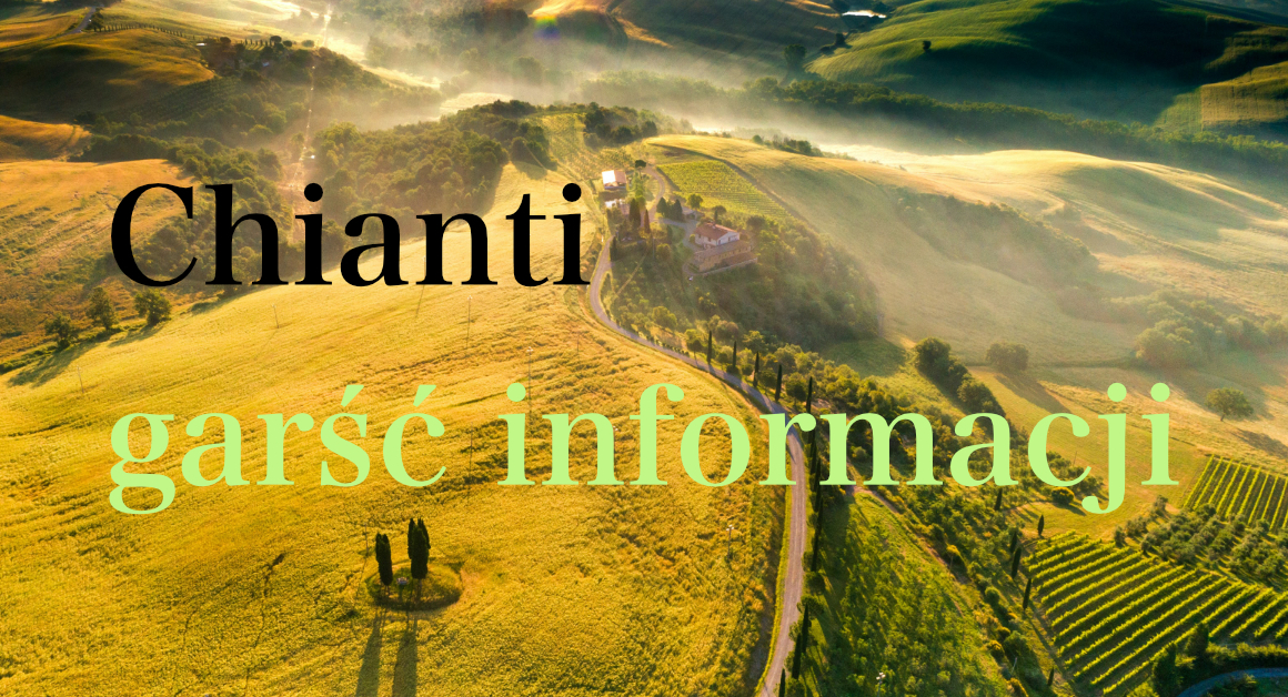 Chianti – garść informacji